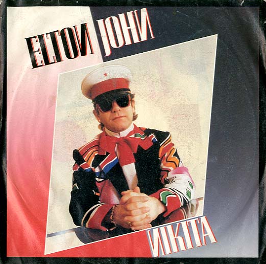 Albumcover Elton John - Nikita / The Man Who Never Died