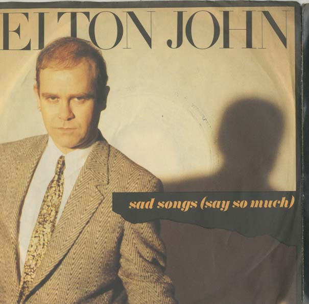 Albumcover Elton John - Sad Songs (Say So Much) / A Simple Man