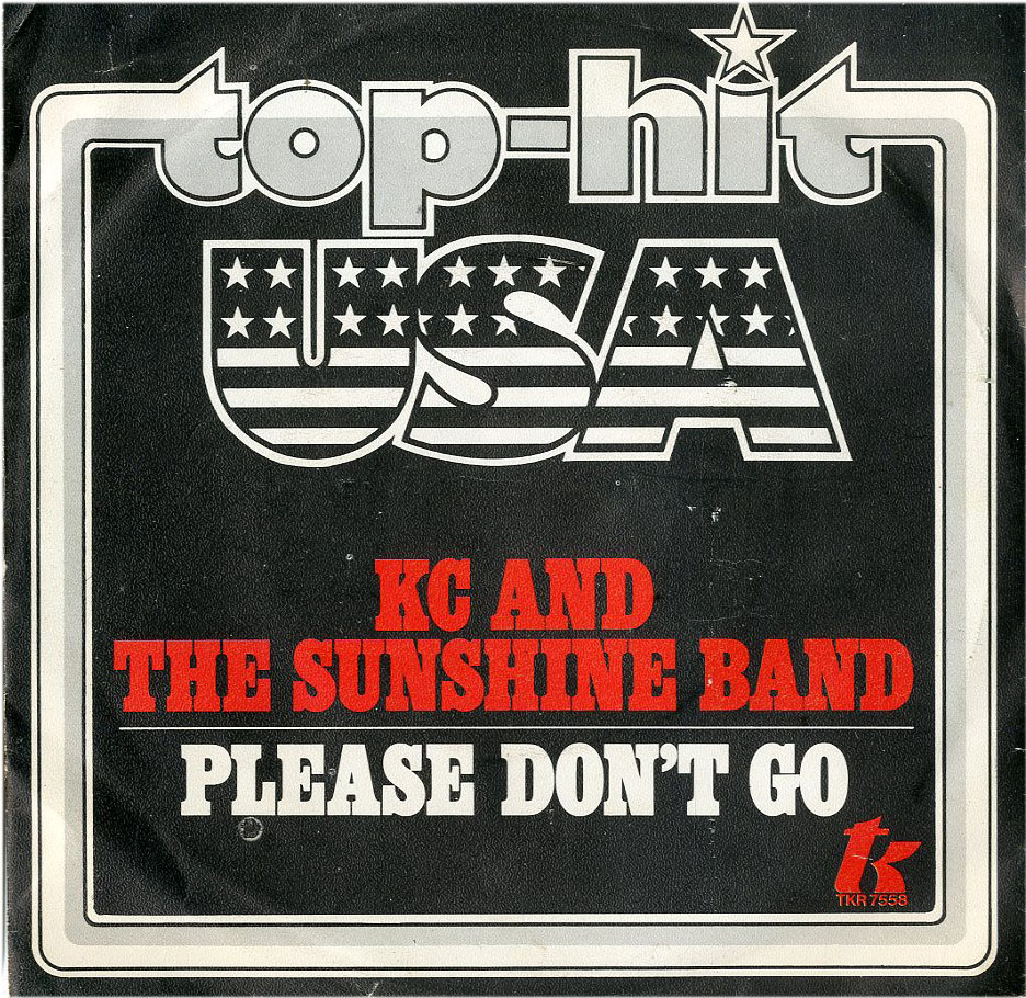 Albumcover KC And The Sunshine Band - Please Dont Go / I Betacha Didnt Know That