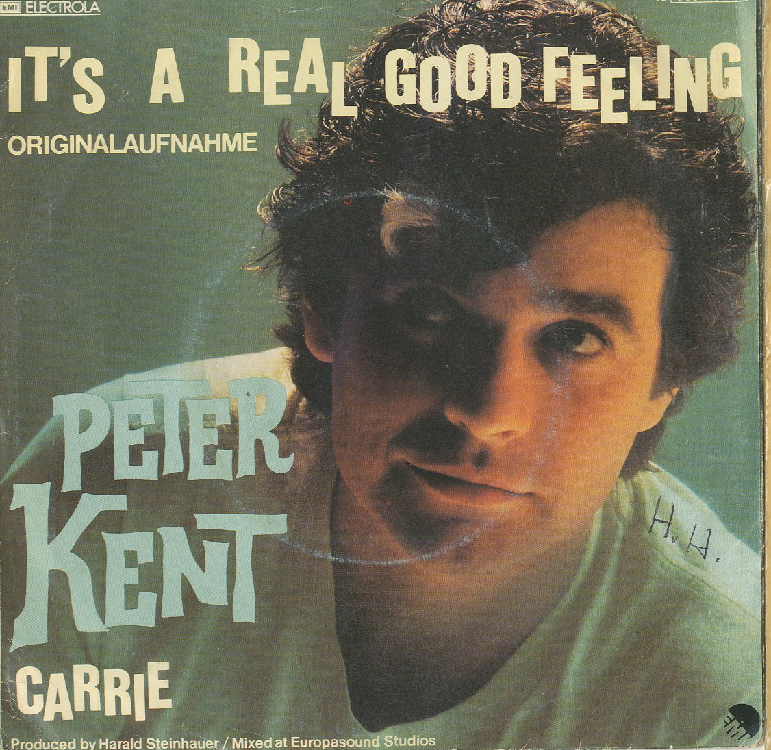 Albumcover Peter Kent - It´s a Real Good Feeling / Carrie 