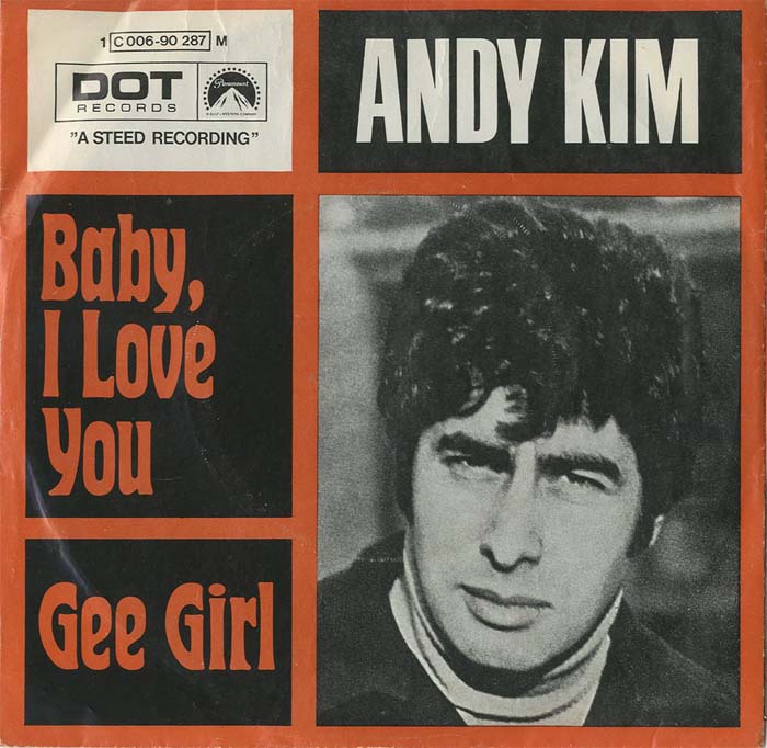 Albumcover Andy Kim (Barron Longfellow) - Baby I Love You /Gee Girl