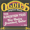 Albumcover The Kingston Trio - Tom Doley / Greenback Dollar (Neuaufn.) Reihe Oldies -  Original Stars