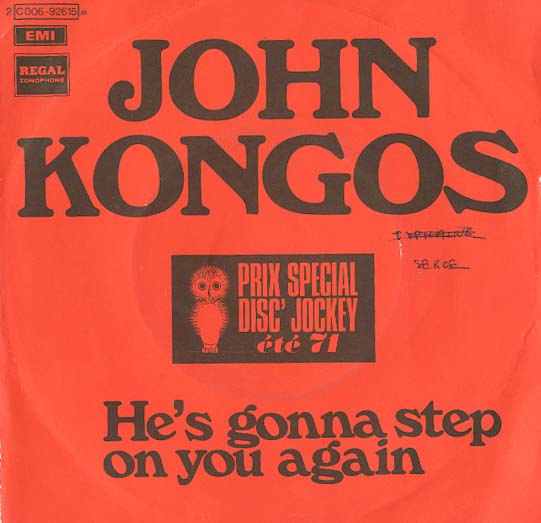 Albumcover John Kongos - He´s Gonna Step On You Again / Sometimes It Is Not Enough