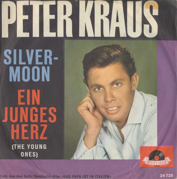 Albumcover Peter Kraus - Silver Moon / Ein junges Herz (The Young Ones)