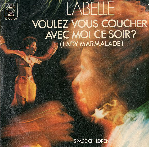 Albumcover Labelle - Voulez vous coucher avec moi (Lady Marmalade) / Space Children