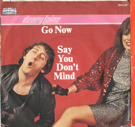 Albumcover Denny Laine - Go Now / Say You Dont Mind
