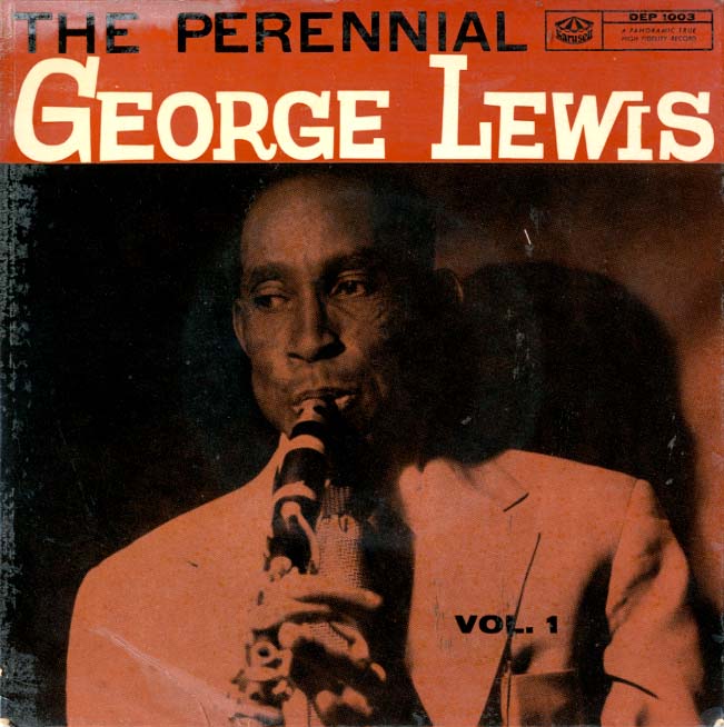 Albumcover George Lewis - The Perennial George Lewis Vol. 1