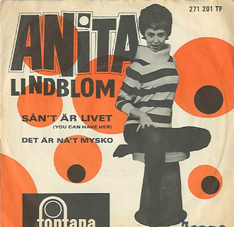 Albumcover Anita Lindblom - Sånt Är Livet (You Can Have Her) / Det Är Nåt Mysko (Mysterious Tango)