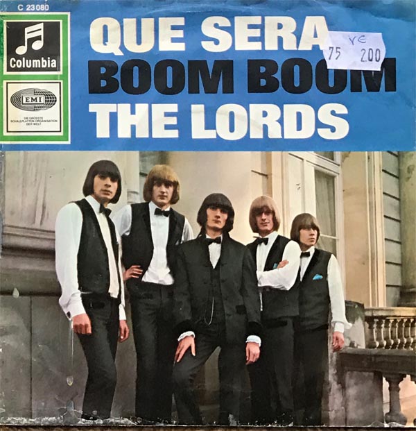 Albumcover The Lords - Que Sera / Boom Boom