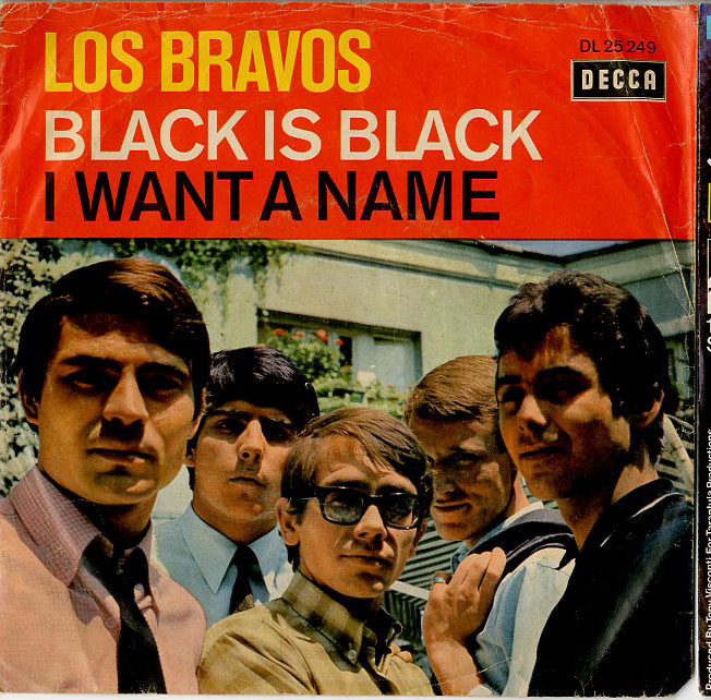 Albumcover Los Bravos - Black is Black / I Want A Name