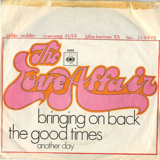 Albumcover The Love Affair - Bringing On Back The Good Times / Another Day