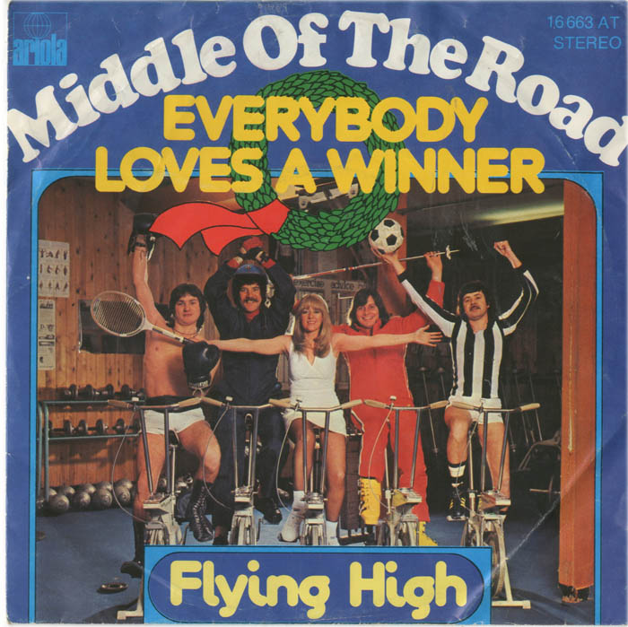 Albumcover Middle Of The Road - Everybody Loves A Winner / Flying High