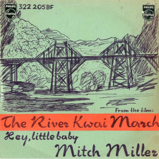 Albumcover Mitch Miller and the Gang - The River Kwai March - Colonel Bogey / Hey Little Baby