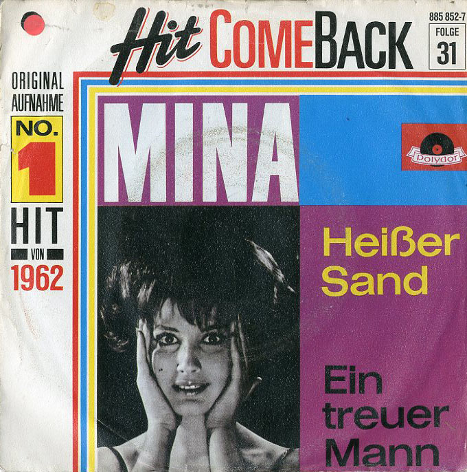 Albumcover Mina - Heisser Sand / Ein treuer Mann 