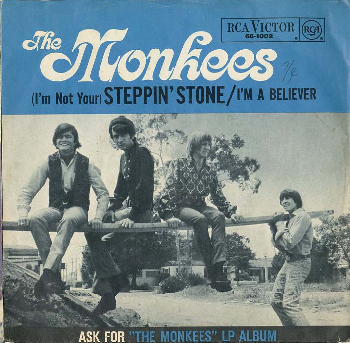 Albumcover The Monkees - Im A Believer / (Im Not Your) Steppin Stone