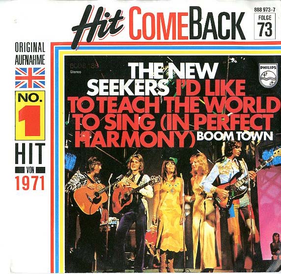 Albumcover The New Seekers - I´d Like To Teach The World To Sing / Boom Town