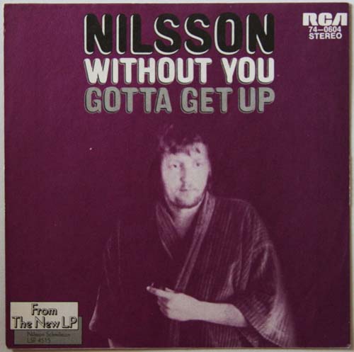 Albumcover (Harry) Nilsson - Without You / Gotta Get Up