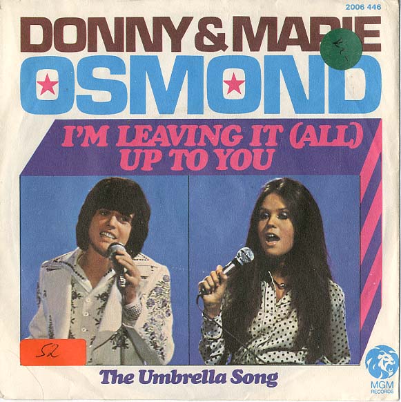 Albumcover Donny & Marie Osmond - I´m Leaving It Up To You / The Umbrella Song
