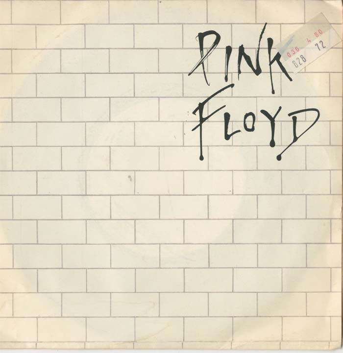 Albumcover Pink Floyd - Another Brick In the Wall (Part II) / One Of My Turns