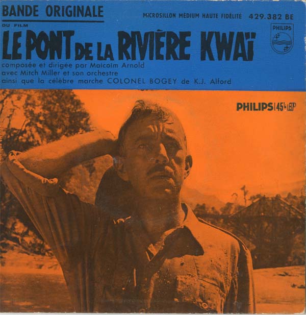 Albumcover The Bridge On The River Kwai - Le Pont De La Riviere Kwai