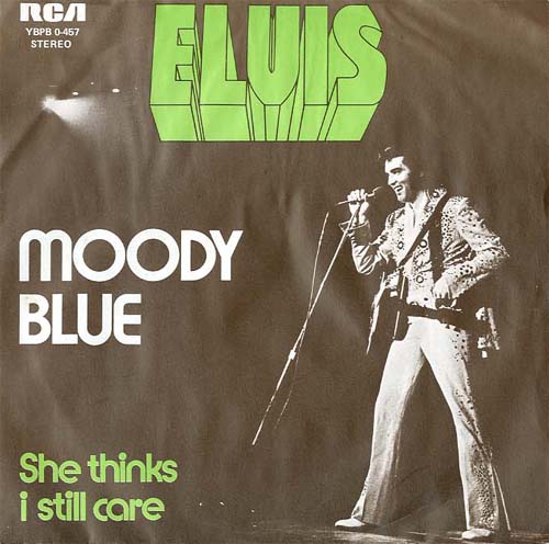 Albumcover Elvis Presley - Moody Blue / She Thinks I Still Care