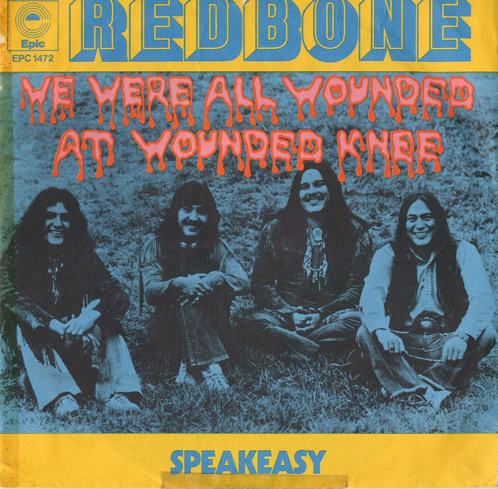 Albumcover Redbone - We Were All Wounded At Wounded Knee / Speakeasy