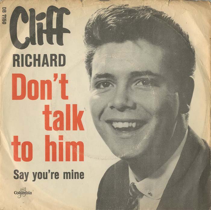 Albumcover Cliff Richard - Dont Talk To Him / Say Youre Mine