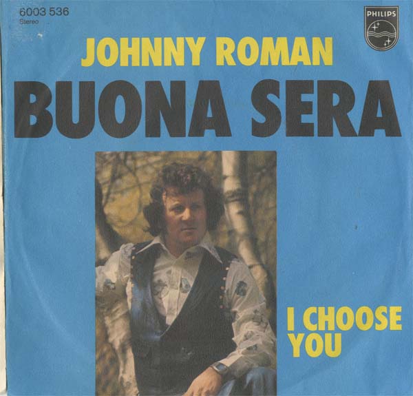 Albumcover Johnny Roman - Buona Sera / I Choose You