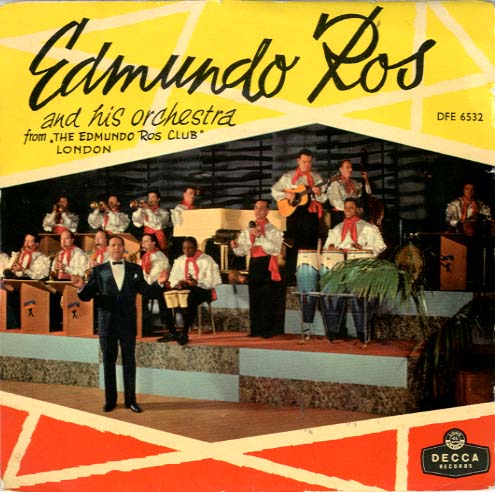 Albumcover Edmundo Ros - Edmundo Ros in Town (EP)
and his Orchestra from the Edmundo Ros Club London 