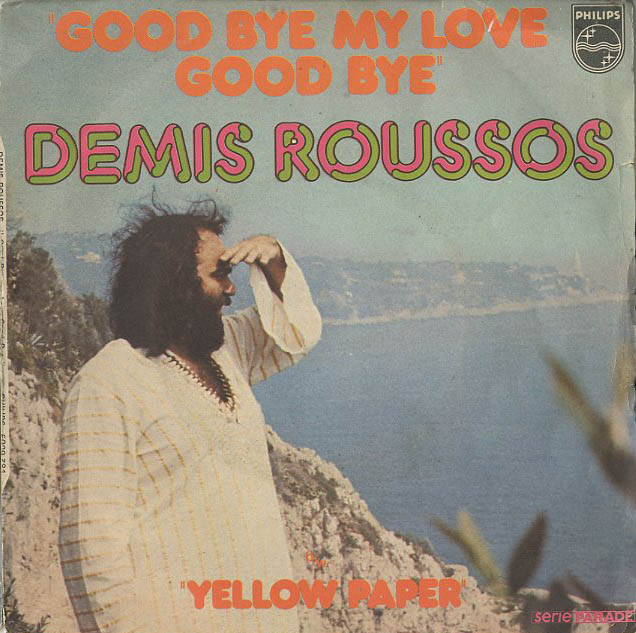 Albumcover Demis Roussos - Goodbye My Love Goodbye / Yellow Paper