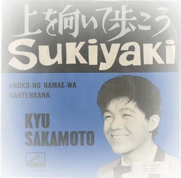 Albumcover Kyu Sakamoto - Sukuyaki / Anoko No Namae Wa Nantenkana