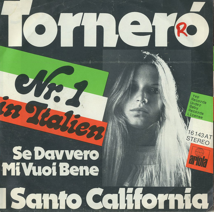 Albumcover I Santo California - Tornero / Se davvero mi vuoi bene