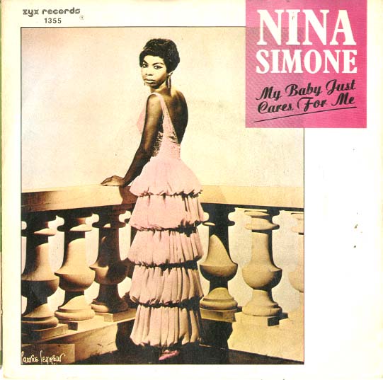 Albumcover Nina Simone - My Baby Just Cares For Me / Love Me Or Leave Me