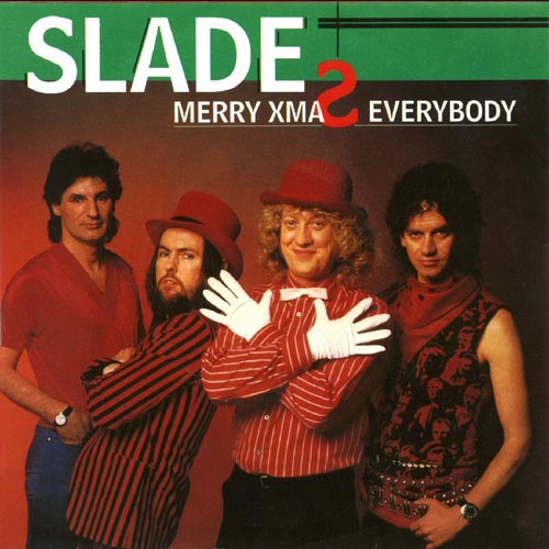 Albumcover Slade - Merry XMas Everybody / Don´t Blame me