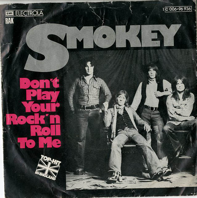 Albumcover Smokie - Dont Play Your Rock n Roll To Me / Talking Her Round (Smokey ! auf Cover und Label)