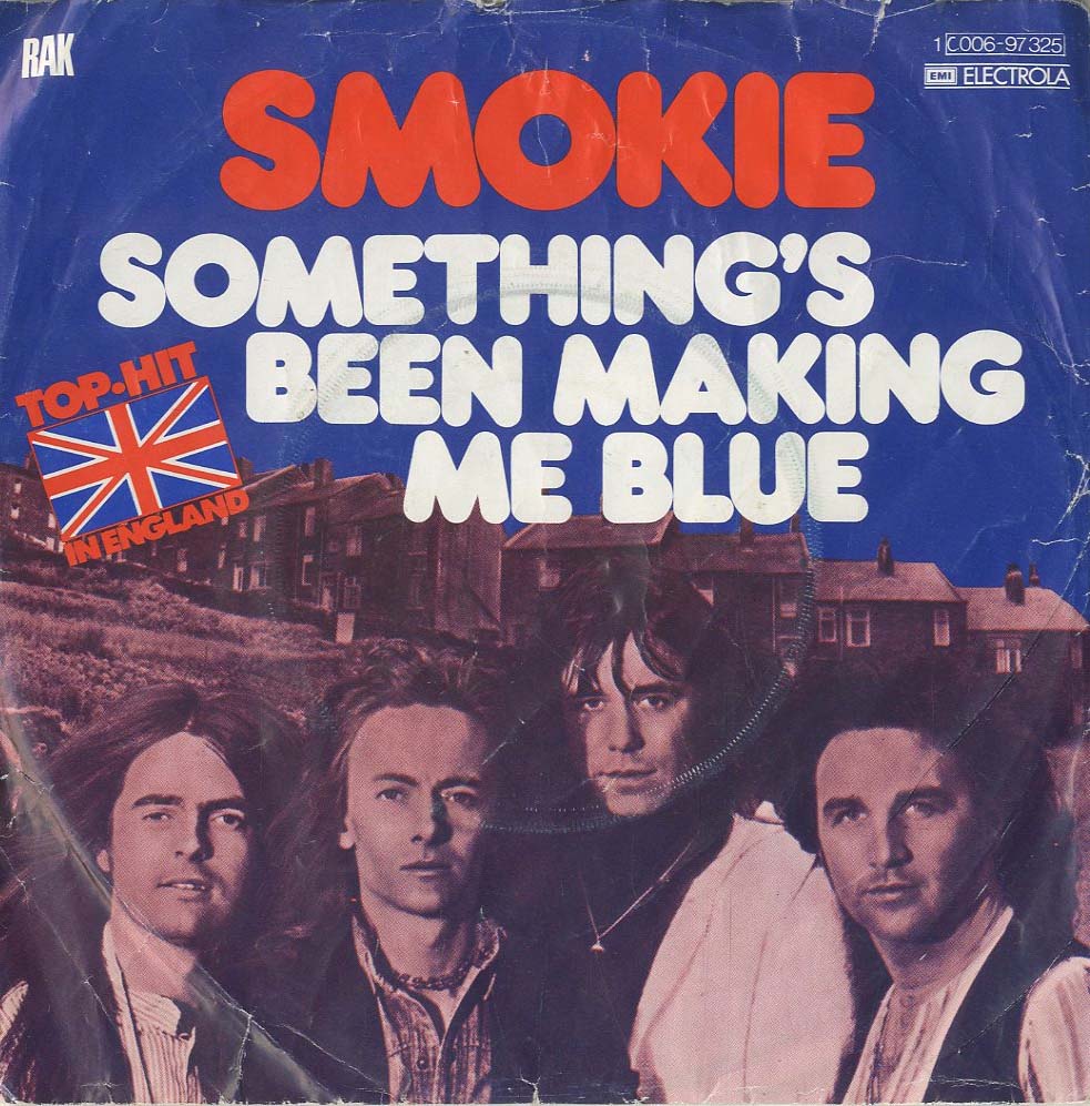 Albumcover Smokie - Somethings Been Making Me Blue / Train Song