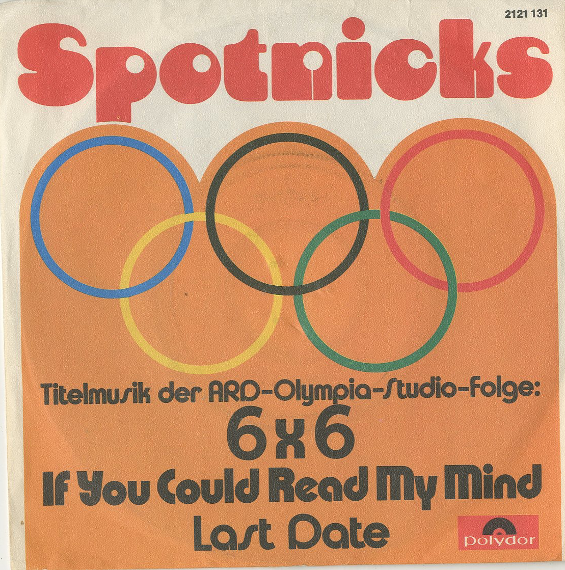 Albumcover The Spotnicks - If You Could Read My Mind/Last Date