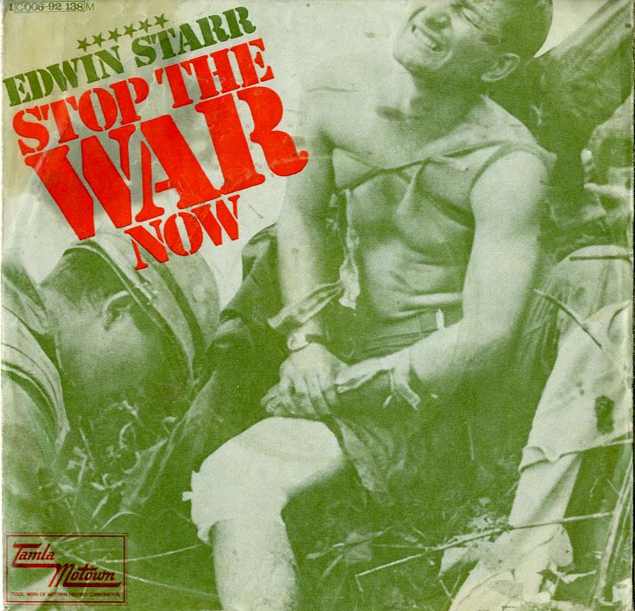 Albumcover Edwin Starr - Stop The War Now / Gonna Keep On Trying Till I Win Your Love