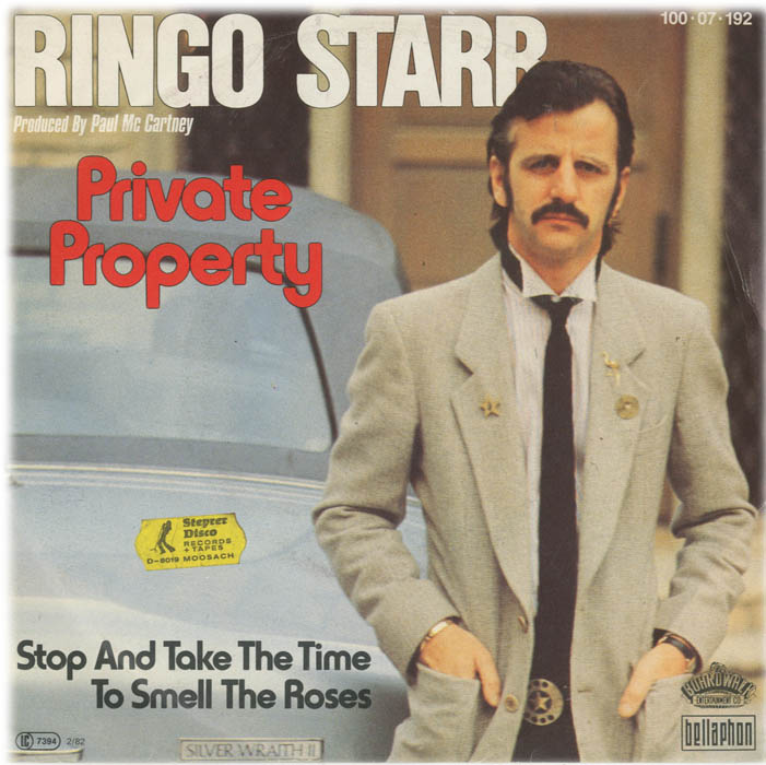 Albumcover Ringo Starr - Private Property / Stop and Take The Time To Smell the Roses