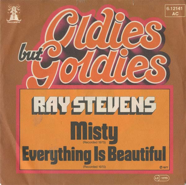 Albumcover Ray Stevens - Misty / Everything Is Beautiful (Oldies but Goldies)