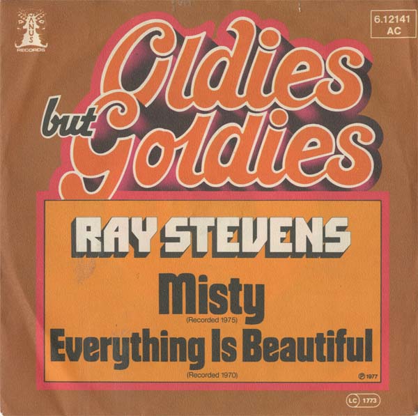Albumcover Ray Stevens - Misty / Everything Is Beautiful (Oldies but Goldies)