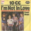 Cover: 10CC - I´m Not In Love / Good News