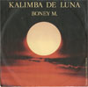Cover: Boney M. - Kalimba de luna / 10.000 Lightyears