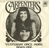 Cover: The Carpenters - Yesterday Once More / Road Ode