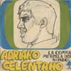 Cover: Adriano Celentano - La coppia piu bella del mondo / Torno sui miei passi