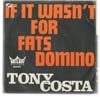 Cover: Costa, Tony - If It Wasnt For Fats Domino / Bump Away