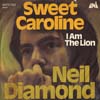 Cover: Diamond, Neil - Sweet Caroline / I Am The Lion