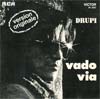 Cover: Drupi - Drupi / Vado Via / Segui Me (Sail Away)