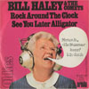 Cover: Haley & The Comets, Bill - Rock Around The Clock / See You Later Alligator