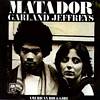 Cover: Jeffreys, Garland - Matador / American Boy & Girl